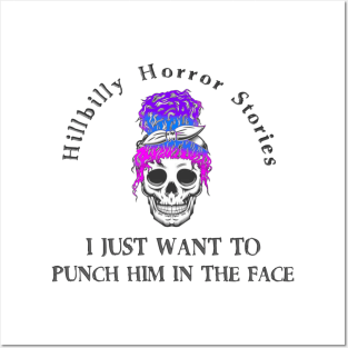 Punch Him In The Face Posters and Art